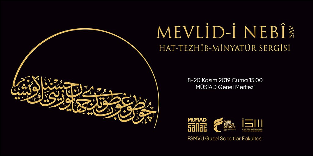 Hz. Muhammed’in âlemi teşrifinin yıldönümünde Mevlid-i Nebî Sergisi