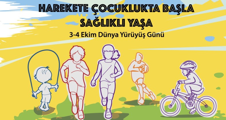 3-4 Ekim Dünya Yürüyüş Günü