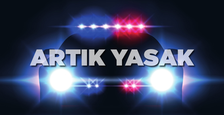 Çakar kullanımı artık resmen yasak