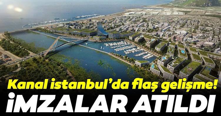 Kanal İstanbul’da imzalar atıldı