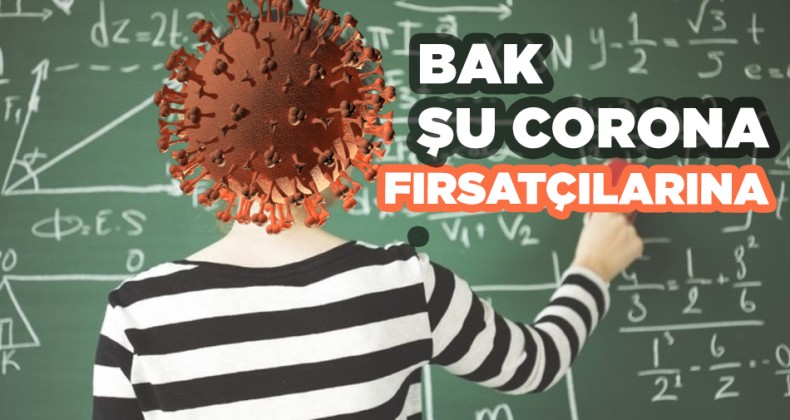 Bak şu CORONA fırsatçılarına!