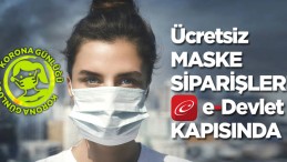 Maske siparişi e-devlet kapısından verilecek