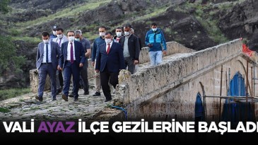 Vali AYAZ ilçe ziyaretlerine başladı