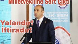 DİNÇ Chp Milletvekiline Sert Çıktı