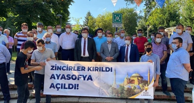 İl Başkanı Çelik “Zincirler Kırıldı, Ayasofya Açıldı”