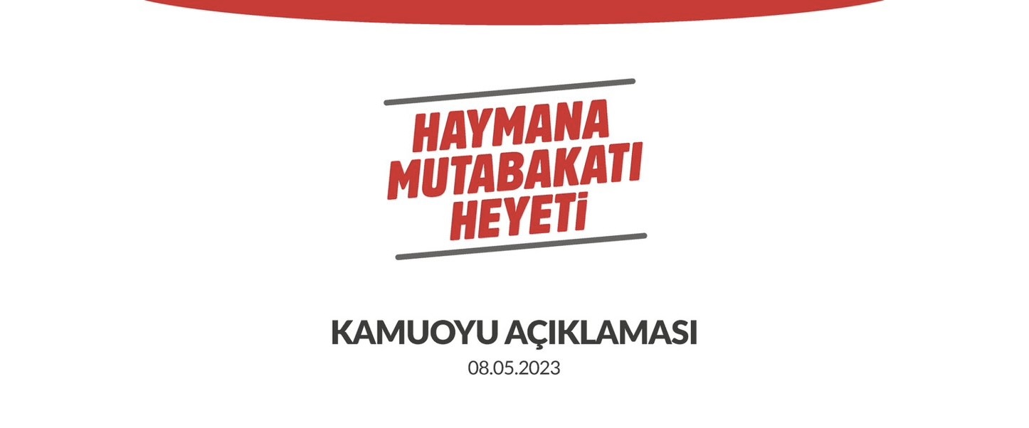 Haymana Mutabakatı “CHP ve Kılıçdaroğlu’na asla oy vermeyeceğiz”