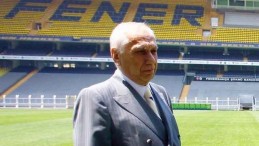 Fenerbahçe Kulübü eski başkanı Vefat Etti