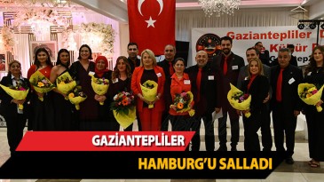 Gaziantepliler Hamburg’u Salladı