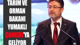 Tarım Bakanı İbrahim Yumaklı Seçim Çalışmaları Kapsamında Çankırı’ya Geliyor