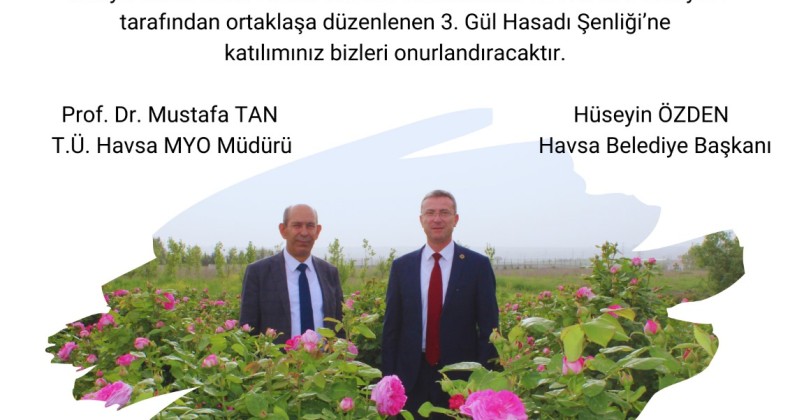 Gül Hasat Şenliği başlıyor