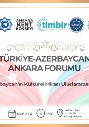 Türkiye Azerbaycan Ankara Forumu düzenlenecek