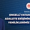 Engellilerin adalete erişimi güçlendirilecek