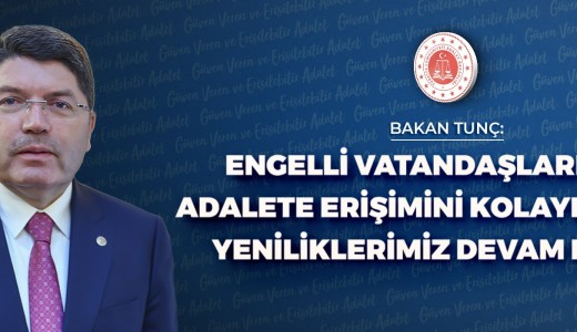 Engellilerin adalete erişimi güçlendirilecek