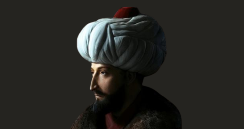 Dünya tarihine yön veren Padişah: Fatih Sultan Mehmed Han – Birlik Haber Ajansı