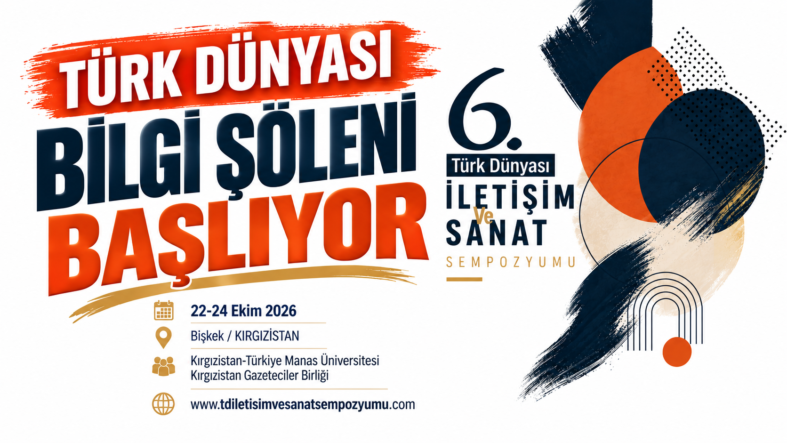 TÜRK DÜNYASI BİLGİ ŞÖLENİ BAŞLIYOR